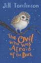 The Owl Who Was Afraid of the Dark (Egmont)