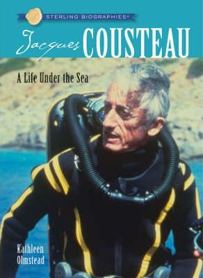 [9781402744402-1] Jacques Cousteau : A Life Under the Sea