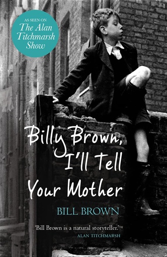 [9781407239880-1] Billy Brown I'll Tell Your Mother