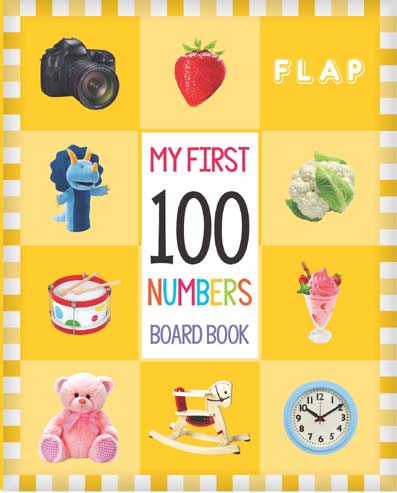 [9789353574307-1] My First 100 Numbers Board Book