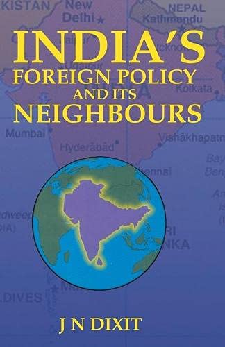 [97881212110911-1] Indias Foreign Policy and Its Neighbours (PB)