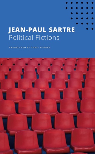 [9780857429070] Political Fictions : The Seagull Sartre Library 4