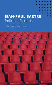 [9780857429070-1] Political Fictions : The Seagull Sartre Library 4