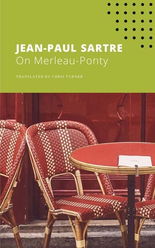 [9780857429087-1] On Merleaup-Ponty : The Seagull Sartre Library 5