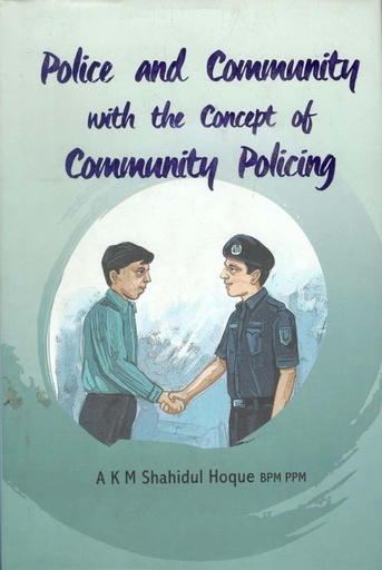 [97898492066019-1] Police And Community With The Concept Of Community Policing