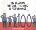 100 Seconds Before The King Is Returning!