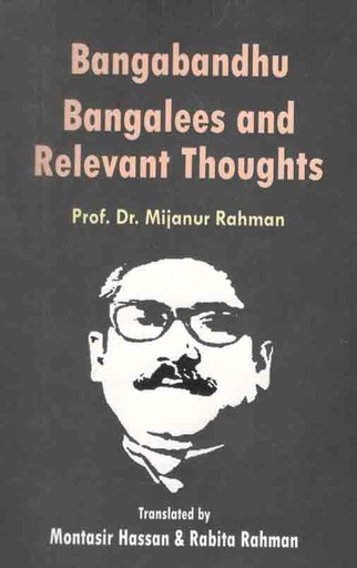 [9789849327929-1] Bangabandhu Bangalees and Relevant Thoughts
