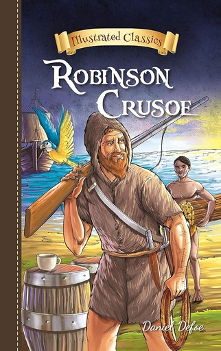 [9789387830769] Robinson Crusoe : Illustrated Classics