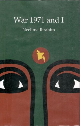 [9789840763146-1] War 1971 and I  (Translate by  Fayeza Hasanat )