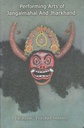 Performing Arts of Jangalmahal And Jharkhand