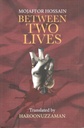 Between Two Lives (Translate Haroonuzzaman)