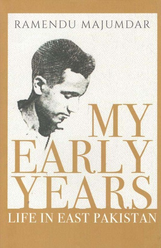 [9789849641810-1] My Early Years Life in East Pakistan
