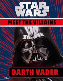 [9780241392089-1] Star Wars : Meet The Villains (Darth Vader)