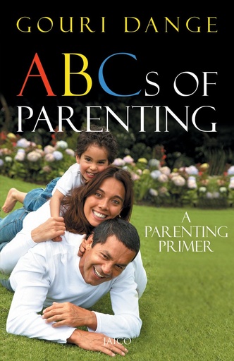 [9788179928202-1] ABCs Of Parenting : A Parenting Primer