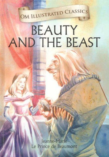 [9789380070865-1] Beauty And The Beast : Om Illustrated Classics