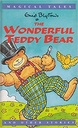 The Wonderful Teddy Bear and Other Stories