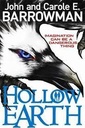 Hollow Earth : Imagination Can Be A Dangerous Thing