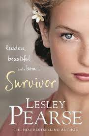 [9780241961520-1] Survivor : Reckless, Beautiful and a bron..