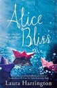 Alice Bliss : Can you ever let go of those who leave