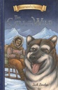 The Call of The Wild : Illustrated Classics