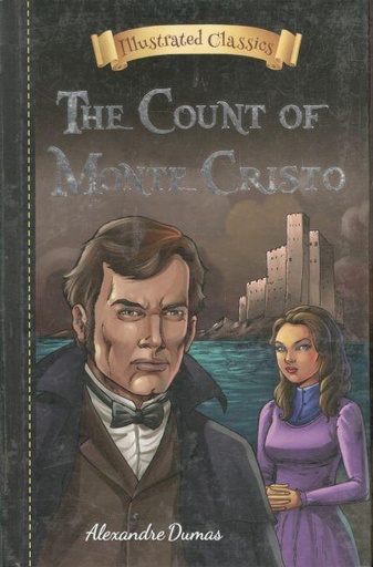 [9788194114529-1] The Count of Monte Cristo : Illustrated Classics