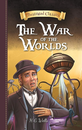 [9788194114567] The War of The Worlds : Illustrated Classics