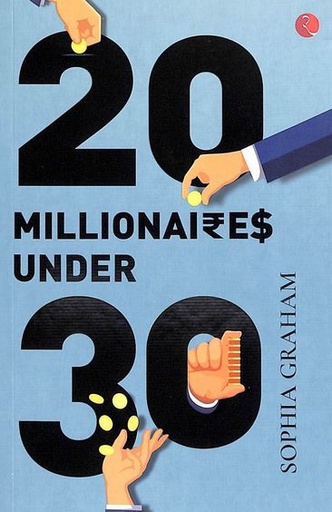 [9789390918324-1] 20 Millionaires Under 30