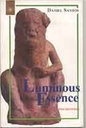 Luminous Essence : Exploring The Body Consciousness