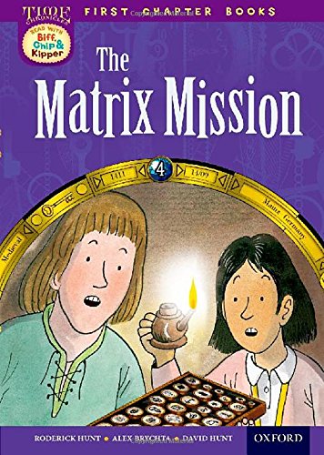 [9780192739087-1] The Matrix Mission : First Chapter Books 4