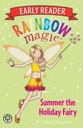 Summer The Holiday Fairy : Early Reader Rainbow Magic
