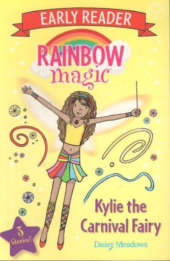 [9781408359778-1] Kylie The Carnival Fairy : Early Reader Rainbow Magic