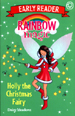 Holly The Chrismas Fairy : Early Reader Rainbow Magic