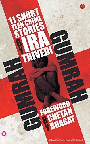 [9788129139559-1] Gumrah : 11 Short Teen Crime Stories