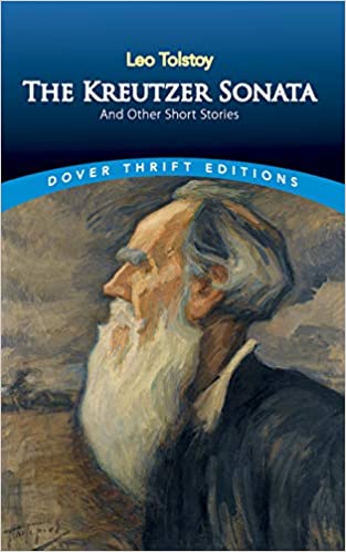 [9780486278056-1] The Kreutzer Sonata : Dover Thrift Editions