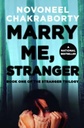 Marry Me, Stranger
