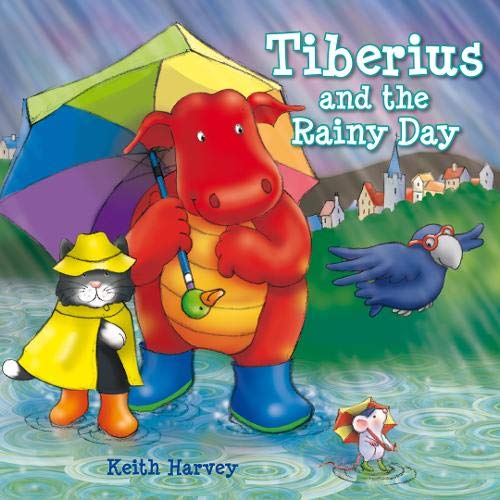 [9781841359205-1] Tiberius and the Rainy Day