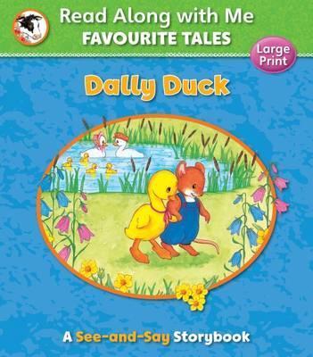[9781782702399-1] Dally Duck : Read Along with Me Favourite Tales