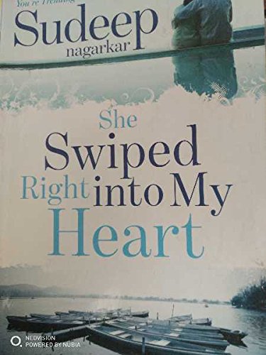 [9788184007459-1] She Swiped Right into My Heart (Ebury Press)