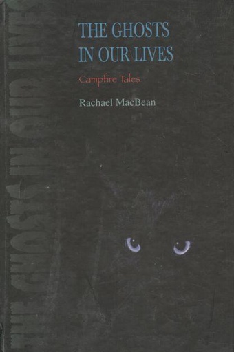[9788192354590-1] The Ghosts In Our Lives : Campfire Tales