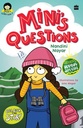 Minis Questions