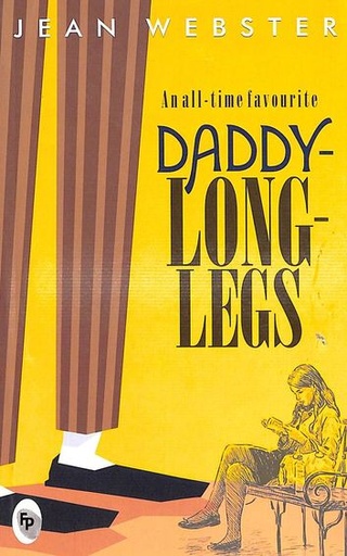 [9788175994164-1] Daddy-Long-Legs : An all Time Favourite