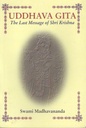 Uddhava Gita : The Last Message of Shri Krishna