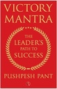 Victory Mantra: The Leader's Path to Success
