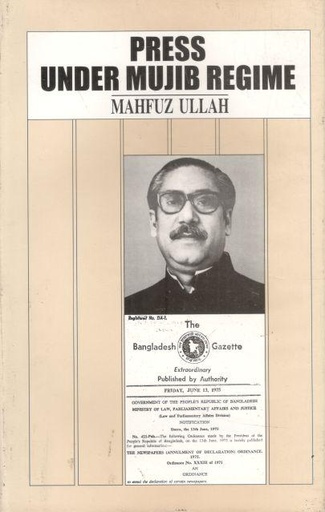 [9844372895-1] Press Under Mujib Regime