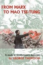 From Marx to Mao Tse-Tung
