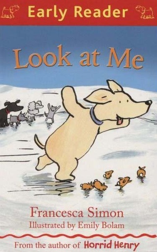 [9781407245362-1] Look At Me (Early Reader)