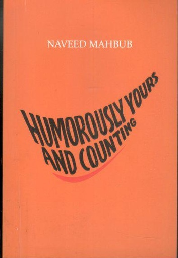 [9789849178002-1] Humorously Yours And Counting