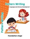 Pattern Writing : Language and Literacy Development