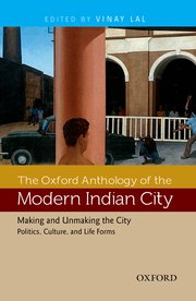 [9780198091813-1] The Oxford Anthology of The Modern Indian City