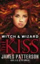 Witch & Wizard : The Kiss